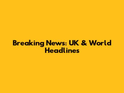 Breaking News: UK & World Headlines