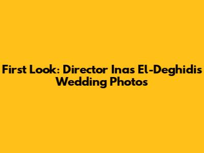 First Look: Director Inas El-Deghidi's Wedding Photos