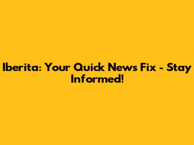Iberita: Your Quick News Fix - Stay Informed!