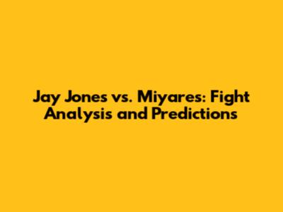 Jay Jones vs. Miyares: Fight Analysis and Predictions