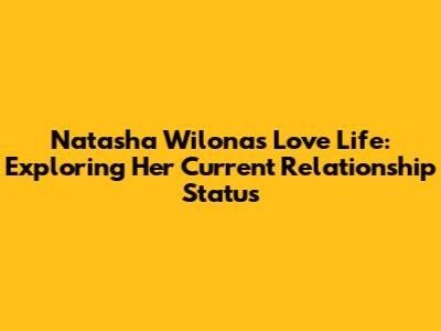 Natasha Wilona's Love Life: Exploring Her Current Relationship Status