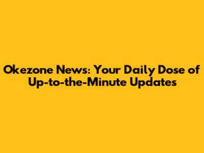 Okezone News: Your Daily Dose of Up-to-the-Minute Updates