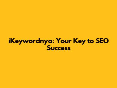 iKeywordnya: Your Key to SEO Success